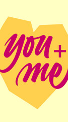Stylish hand drawn You and me for Valentines day with Heart