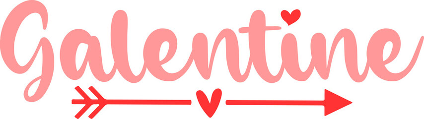 Galentine valentine typography text on plain white transparent isolated background for card, shirt, hoodie, sweatshirt, apparel, tag, mug, icon, poster or badge