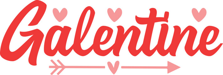 Galentine valentine typography text on plain white transparent isolated background for card, shirt, hoodie, sweatshirt, apparel, tag, mug, icon, poster or badge
