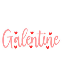 Galentine valentine typography text on plain white transparent isolated background for card, shirt, hoodie, sweatshirt, apparel, tag, mug, icon, poster or badge
