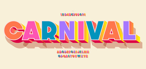 Obraz premium Carnival font 3d bold coloful style for summer party poster, t shirt, flier, decoration, card, sale banner, printing on fabric, industrial. Cool typeface. Trendy alphabet. Vector 10 eps
