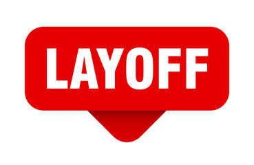 layoff sticker. layoff sign on transparent background