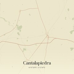 Retro Spanish map of Cantalapiedra, Castilla y Le�n. Vintage street map.