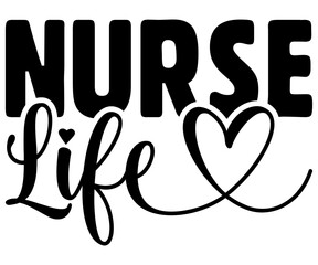 Nurse Life Shirt Svg,Nurse Shirt Svg,Stethoscope Svg,Doctor Svg,Nurse Squad Svg,Cut File,Heart Svg,Nurse Quotes Svg,Cricut and Silhouette