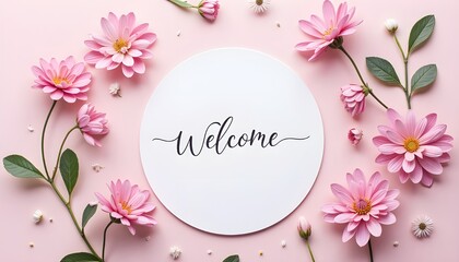 Beautiful fresh flowers on a clean isolated background with welcome card template