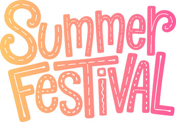 Summer Festival Road Trip Typography.