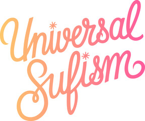 Universal Sufism.