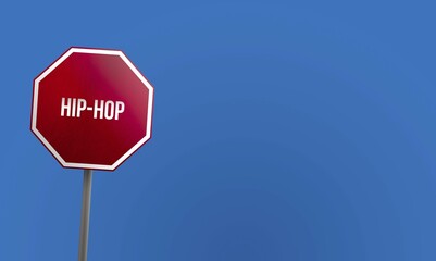 Hip-Hop, red sign with blue sky