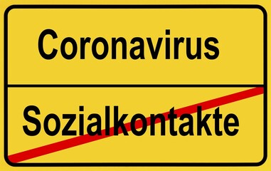 Obraz premium Symbol picture, place name sign, Social contacts, Coronavirus, Sars-CoV-2, Covid-19, Germany, Europe