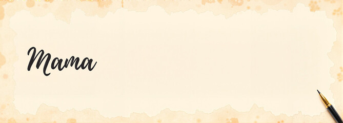 Mama text on vintage paper background
