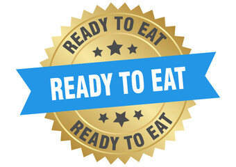 ready to eat. ready to eat round blue and gold label isolated on transparent background