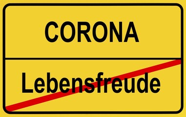 Symbol picture, place name sign, lust for life, Coronavirus, Sars-CoV-2, Covid-19, Germany, Europe