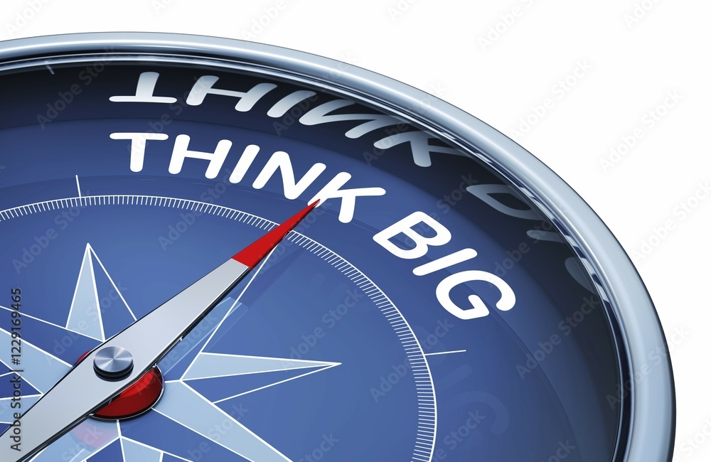 Poster 3d rendering of an compass with the words think big