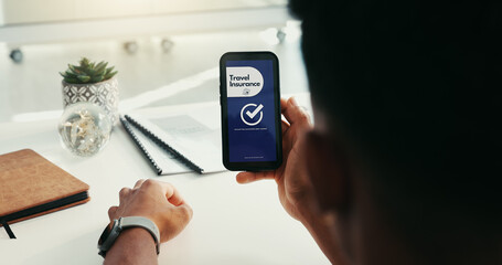 Phone, screen and hands of person with insurance for travel, security and policy. Professional, office and worker on smartphone for online application, flight benefits and protection on mobile app