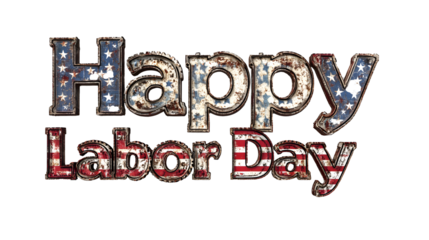 Happy Labor Day text with distressed American flag design