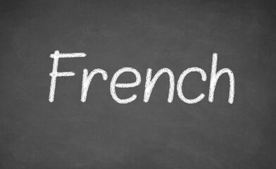 Obraz premium French lesson on blackboard or chalkboard. written in white chalk