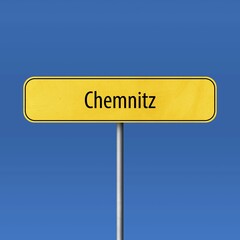 Chemnitz, town sign, place name sign
