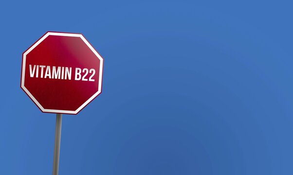 Vitamin B22, red sign with blue sky