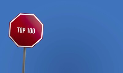 Top 100, red sign with blue sky