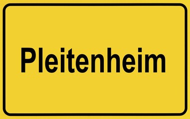 Town sign with the name Pleitenheim, Symbolic image with the German term for business failure or bankruptcy