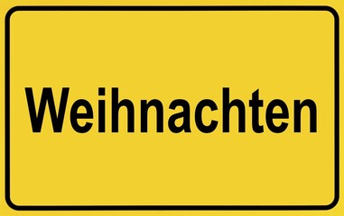 Sign city limits, symbolic image for the beginning of Christmas