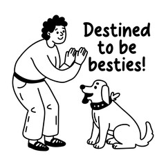 A glyph sticker of a man playing with his pet friend 