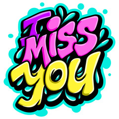i miss you typography