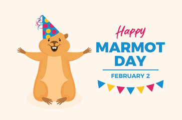 Happy Marmot Day poster vector illustration. Cute smiling marmot animal with party hat cartoon character. Cheerful happy celebrating marmota icon. Template for background, banner, card. February 2.