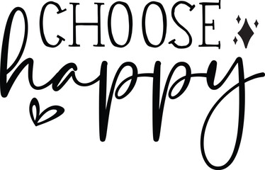 Choose Happy