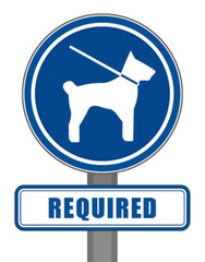 Mandatory round blue sign to protect dogs on leash