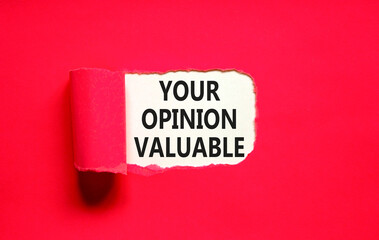 Your opinion valuable symbol. Concept words Your opinion valuable on beautiful white paper. Beautiful red table red background. Business your opinion valuable concept. Copy space.
