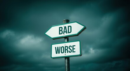Signpost indicating bad and worse choices under a moody sky