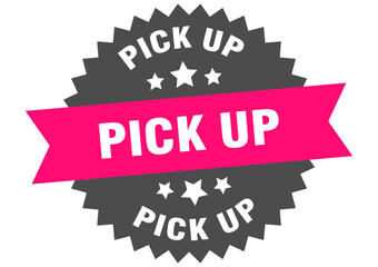 pick up. pick up round pink label isolated on transparent background