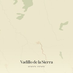 Retro Spanish map of Vadillo de la Sierra, Castilla y Le�n. Vintage street map.