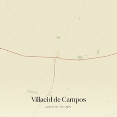 Retro Spanish map of Villacid de Campos, Castilla y Le�n. Vintage street map.