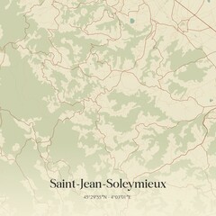 Obraz premium Retro map of Saint-Jean-Soleymieux, Auvergne-Rh�ne-Alpes, France. Vintage street map.