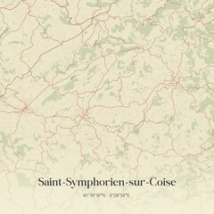 Fototapeta premium Retro map of Saint-Symphorien-sur-Coise, Auvergne-Rh�ne-Alpes, France. Vintage street map.