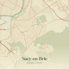 Retro map of Sucy-en-Brie, �le-de-France, France. Vintage street map.