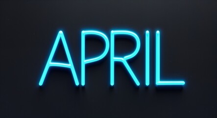 april word lettering with neon blue glow on plain black dark background