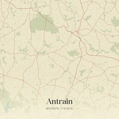 Obraz premium Retro map of Antrain, Bretagne, France. Vintage street map.