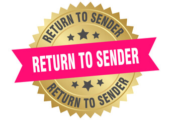 return to sender. return to sender round pink and gold label isolated on transparent background