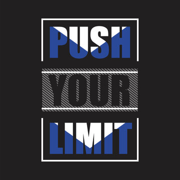 Naklejki push your limits design typography vector illustration