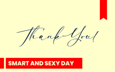 Smart and Sexy Day Holiday Concept