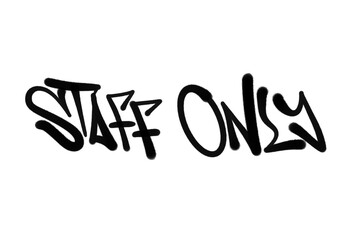 staff only sign for shop or office isolated hand drawn style