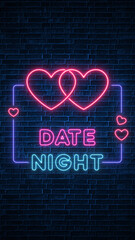 Obraz premium date night neon lights text and heart on brick wall, valentine love romantic social media vertical background 
