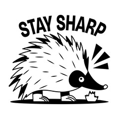 Hedgehog with stay sharp text, glyph sticker
