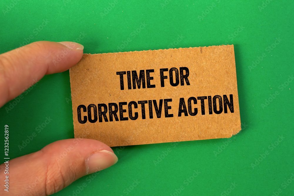 Fototapete Time for corrective action message written on cardboard paper on green background. Conceptual time for corrective action symbol. Copy space.