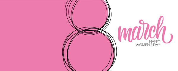 March 8 festive festive graphic template for International Women's Day holiday greetings. Hand drawn black line and pink color. Vector illustration.