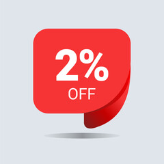 2% off discount, two percent chat balloon. Special offer sale red tag. Concept of the price list for discounts. Advertising campaign, sales, label offer. Vector illustration.