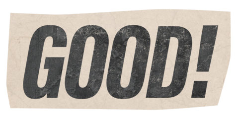 Good Text klipping cut out paper collage